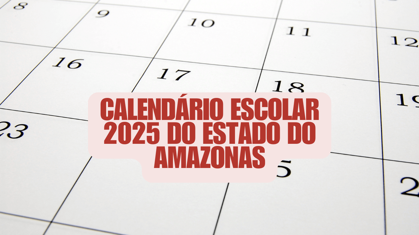 Calendário escolar 2025 amazonas 5