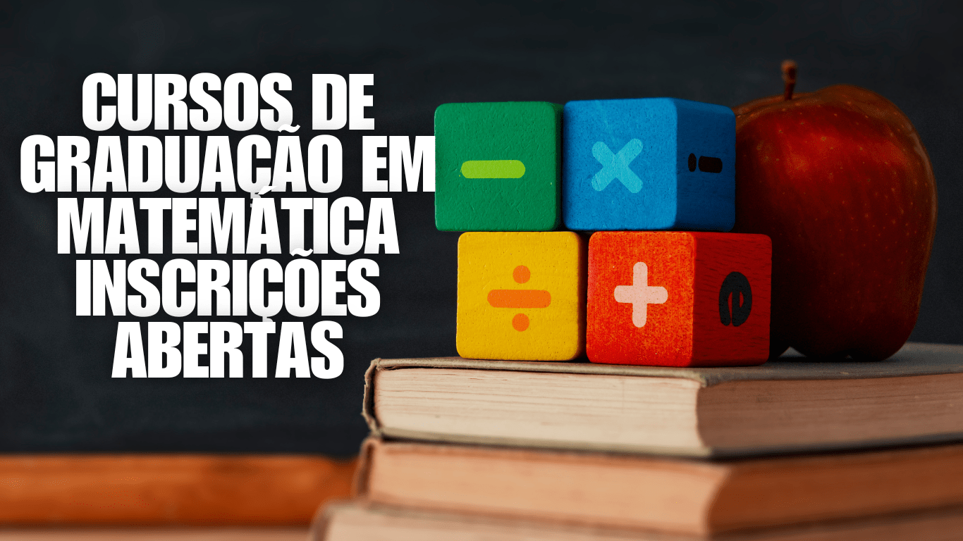 Cursos de Graduação em Matemática: Inscrições Abertas para o Processo ...
