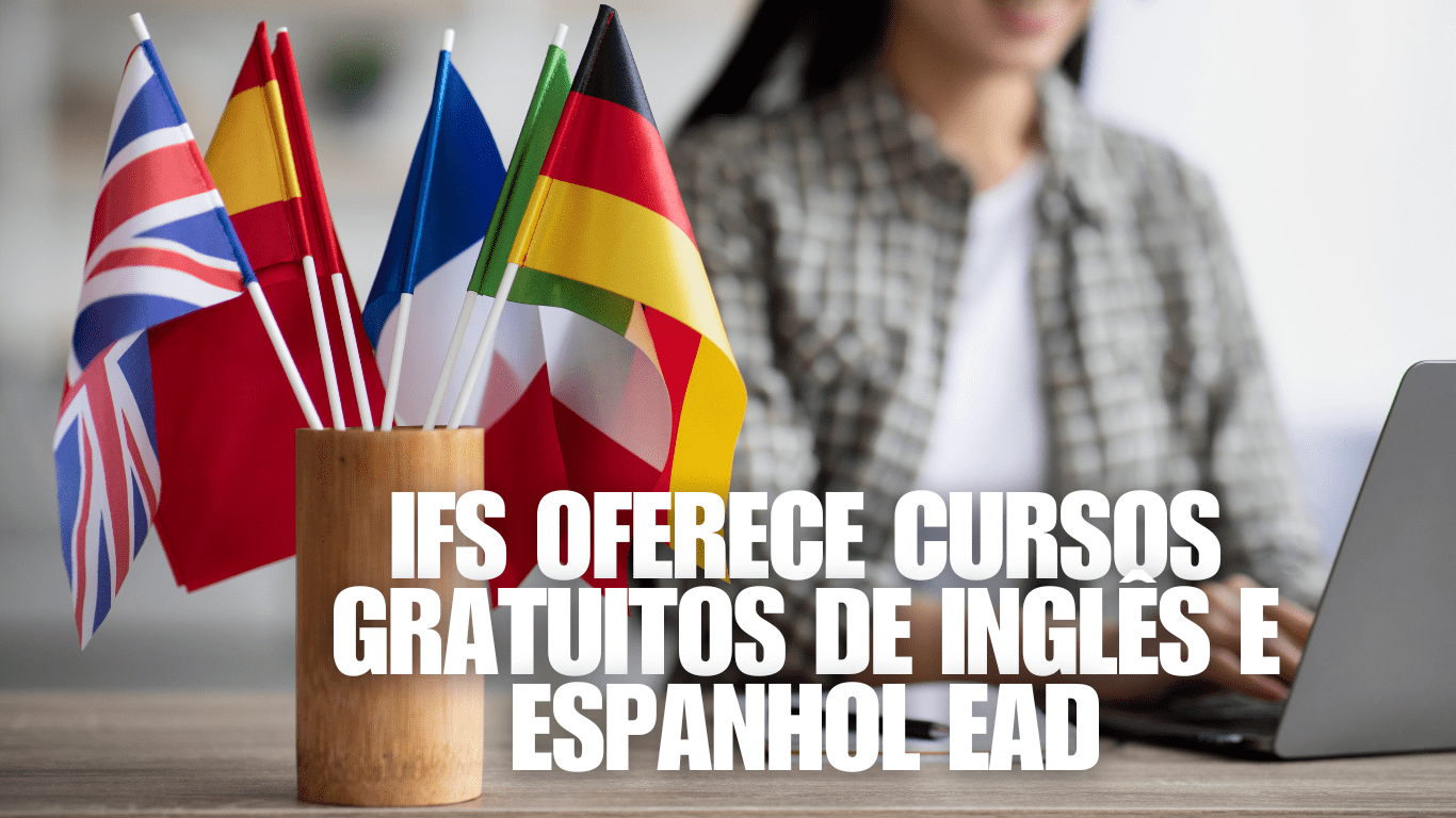 IFS Oferece Cursos Gratuitos de Inglês e Espanhol EaD: Inscreva-se ...