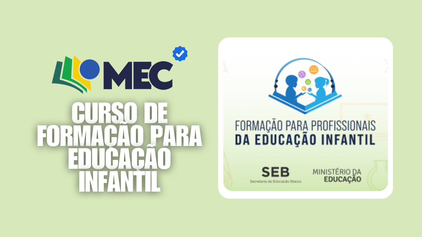 Curso de Formação para Educação Infantil do MEC | Inscreva-se Agora ...