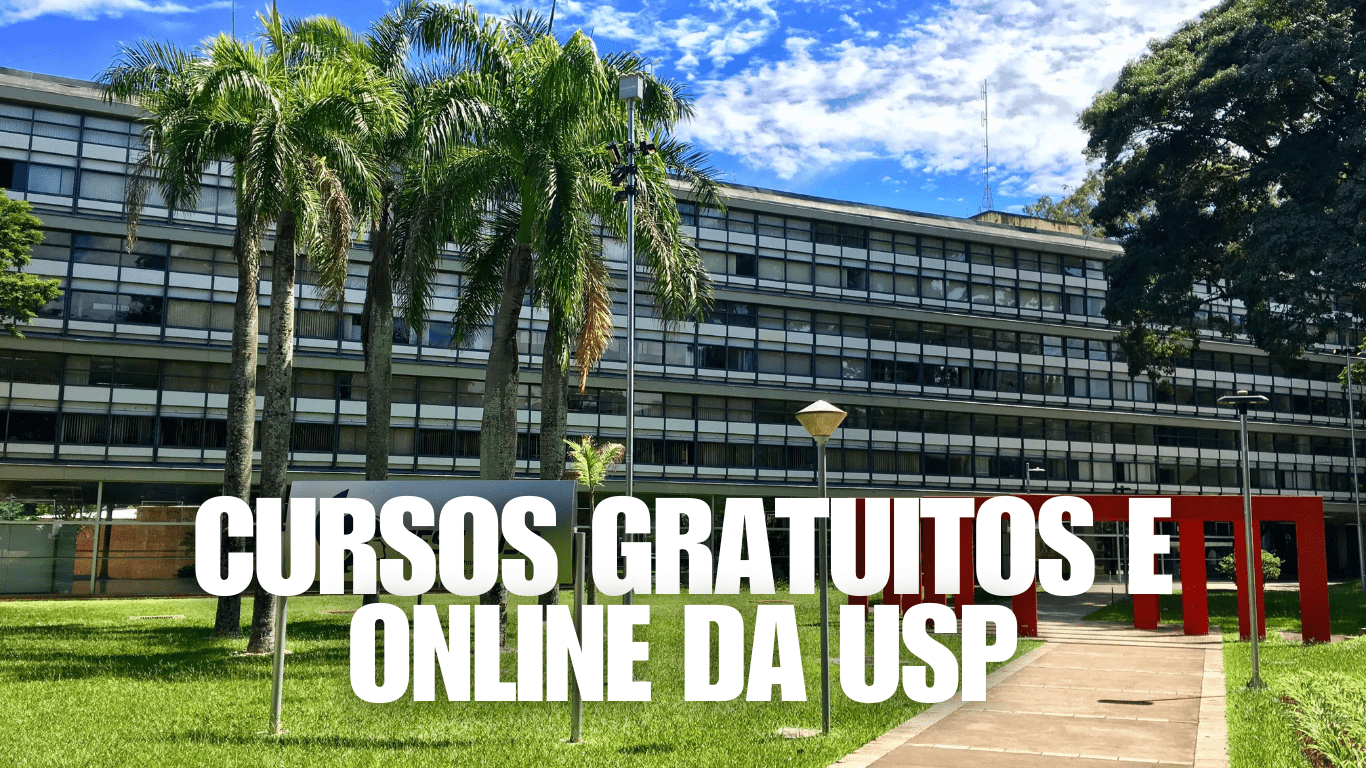 Cursos Gratuitos e Online da USP: Inscrições Abertas para Diversas ...