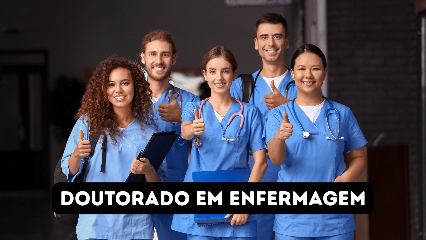 Doutorado em Enfermagem na Atenção à Saúde – Inscrições Abertas para ...