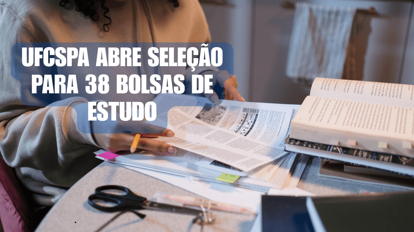 UFCSPA abre seleção para 38 bolsas no Programa Institucional de ...