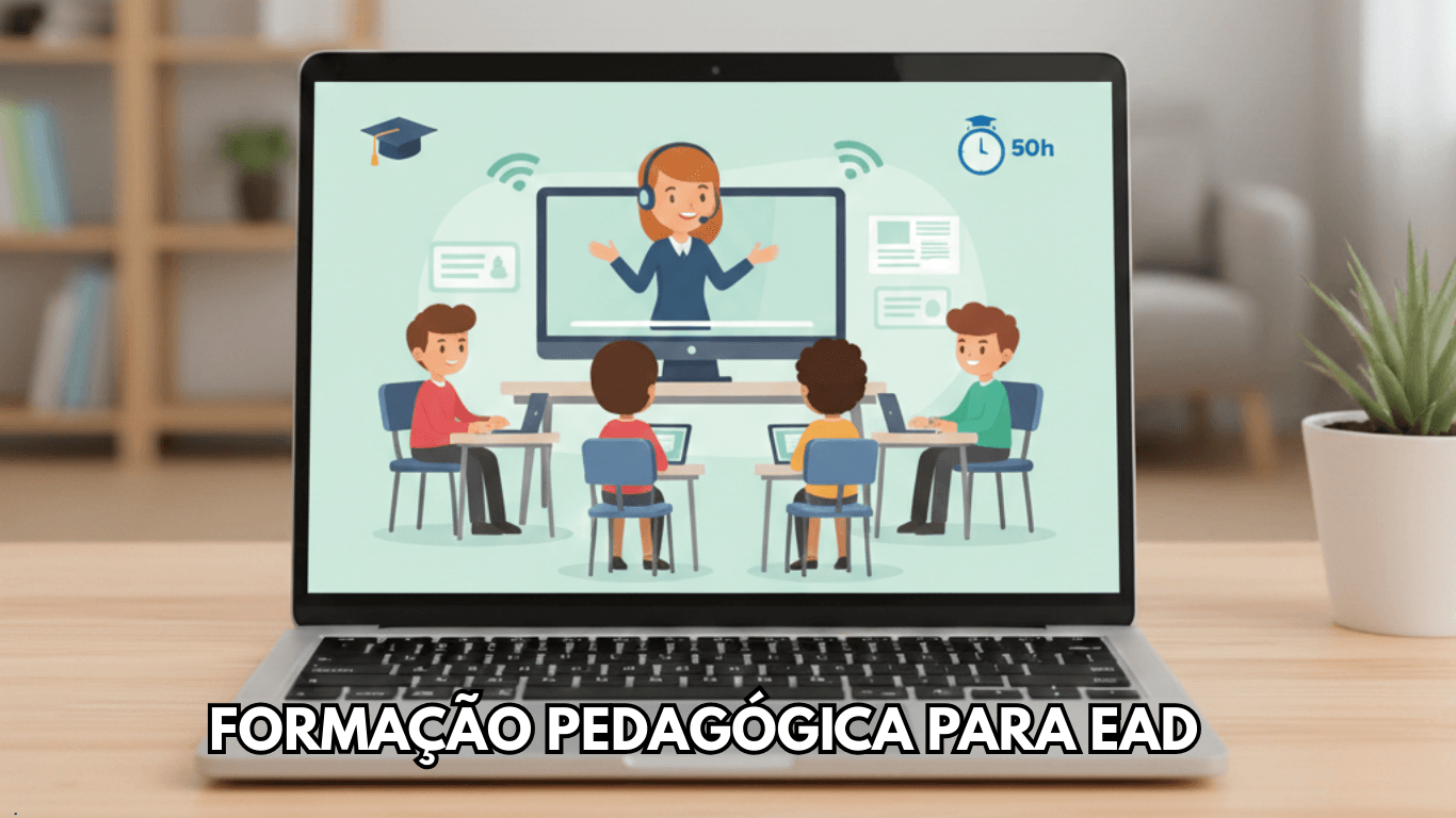 Curso gratuito de Formação Pedagógica para EaD oferece 50 horas com ...